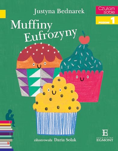Muffiny Eufrozyny Czytam sobie Poziom 1 von HarperKids