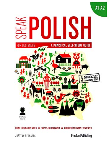 Speak Polish 1 A practical self-study guide von Preston Publishing