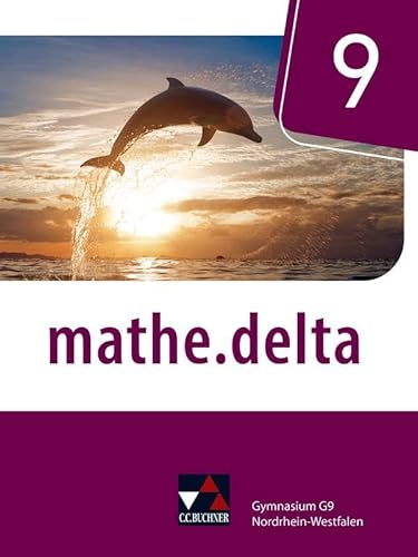 mathe.delta – Nordrhein-Westfalen / mathe.delta NRW 9 von Buchner, C.C.