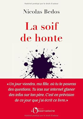 La soif de honte von L'OBSERVATOIRE