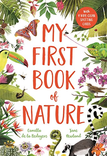 My First Book of Nature: With 4 sections and wipe-clean spotting cards von Templar Publishing