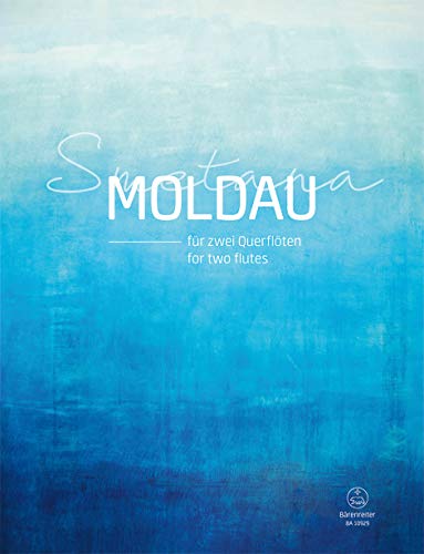 Die Moldau für zwei Querflöten. Spielpartitur von Bärenreiter