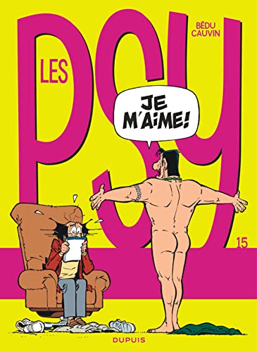 Les Psy - Tome 15 - Je m'aime ! (nouvelle maquette) von DUPUIS