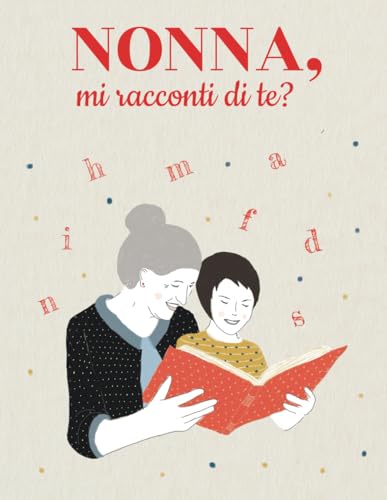 Nonna, mi racconti di te?: Libro con 100 domande per conservare i ricordi e le foto di tua nonna | Idea regalo nonna per il compleanno, natale, festa ... per custodire i nostri ricordi più preziosi) von Big Bee Notebooks