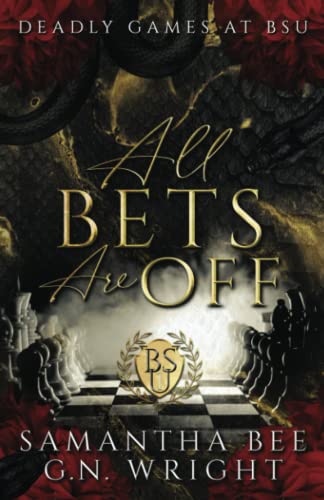 All Bets Are Off (Deadly Games at BSU, Band 1)
