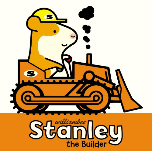 Stanley the Builder: Bilderbuch
