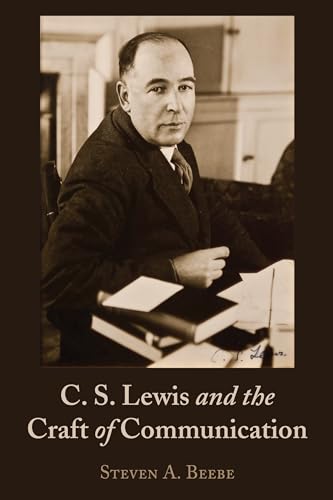 C. S. Lewis and the Craft of Communication von Peter Lang Inc., International Academic Publishers