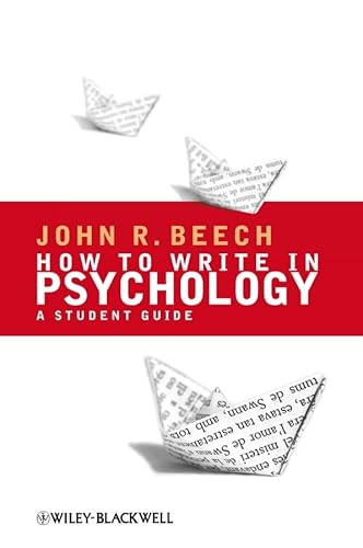 How To Write in Psychology: A Student Guide von Wiley-Blackwell
