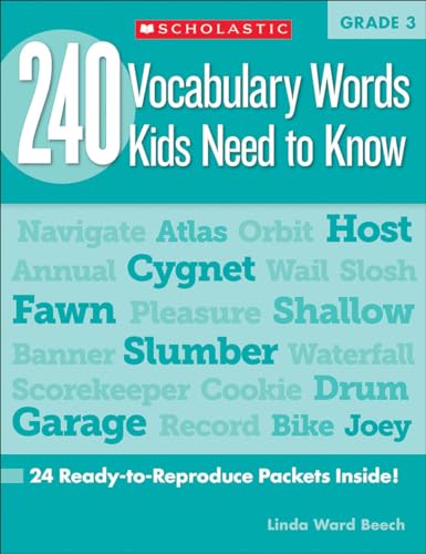 240 Vocabulary Words Kids Need to Know: Grade 3: 24 Ready-To-Reproduce Packets That Make Vocabulary Building Fun & Effective: 24 Ready-To-Reproduce Packets Inside! (Teaching Resources)
