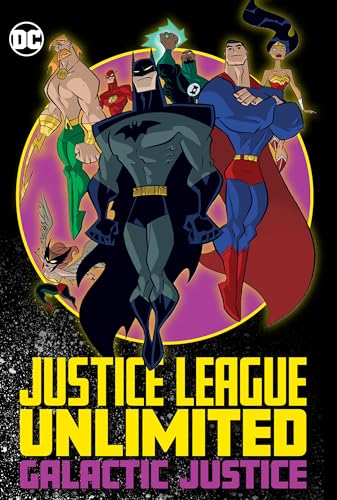 Justice League Unlimited: Galactic Justice