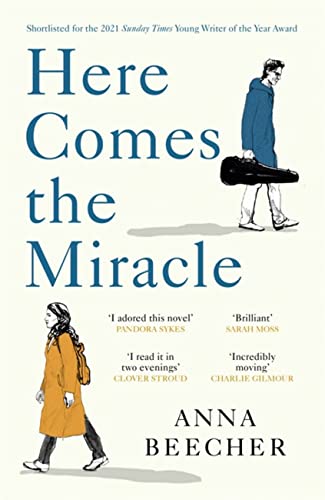 Here Comes the Miracle: Shortlisted for the 2021 Sunday Times Young Writer of the Year Award (W&N Essentials) von Weidenfeld & Nicolson