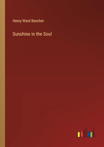 Sunshine in the Soul von Outlook Verlag