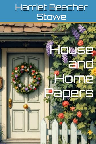 House and Home Papers von Independently published