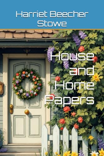 House and Home Papers von Independently published