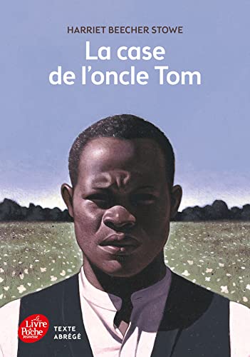 La Case De L'Oncle Tom (Texte Abrege) von LIVRE DE POCHE JEUNESSE