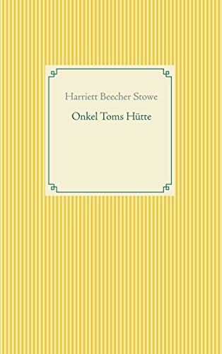 Onkel Toms Hütte von Books on Demand