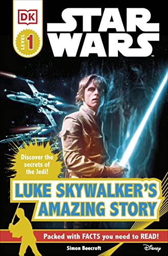 DK Readers L1: Star Wars: Luke Skywalker's Amazing Story