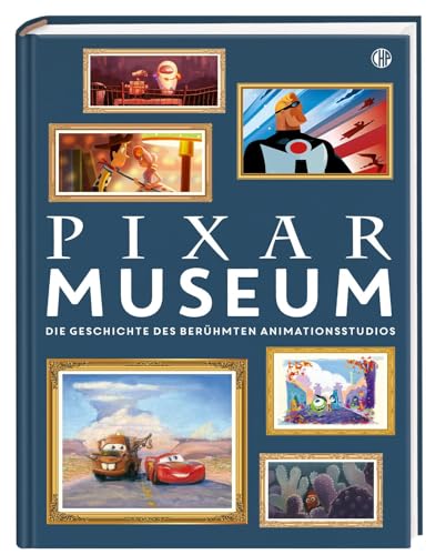 Disney Pixar Museum: Die Geschichte des berühmten Animationsstudios | Großformatiges Hardcover - ideal als Geschenk oder für die eigene Sammlung