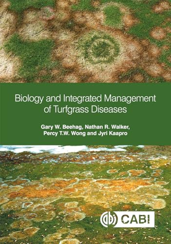 Biology and Integrated Management of Turfgrass Diseases von CABI Publishing