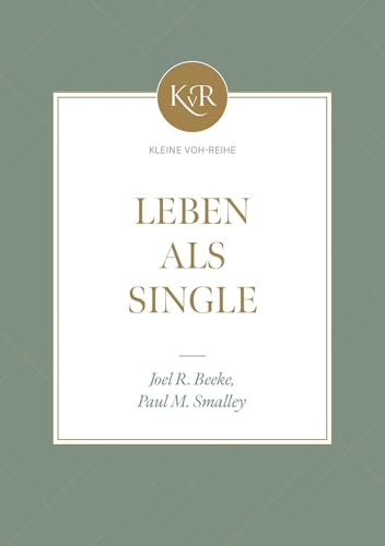 Leben als Single (Kleine-VOH-Reihe) von Missionswerk Voice of Hop