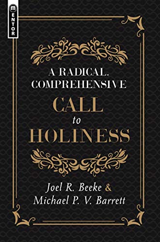 Radical, Comprehensive Call to Holiness,