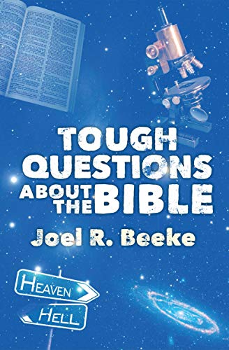 Tough Questions about the Bible Tough Questions about the Bible