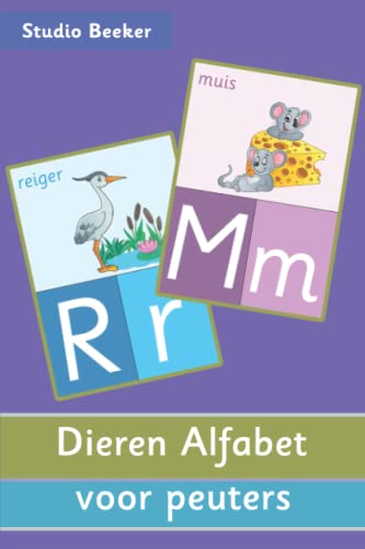 Dieren Alfabet Voor Peuters: Alfabet leren, In kleur, geïllustreerd