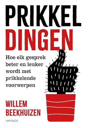 Prikkeldingen: Hoe elk gesprek beter en leuker wordt met prikkelende voorwerpen von Haystack, Uitgeverij