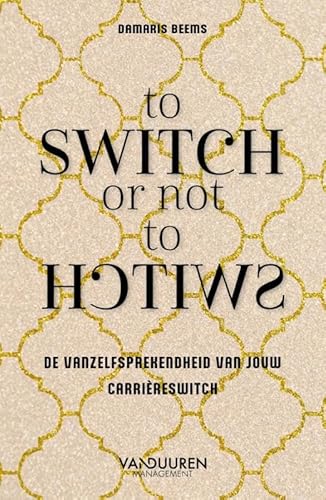 To switch or not to switch: Dat is de vraag … of toch niet? von Van Duuren Management