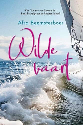 Wilde vaart (Romanserie) von Z&K
