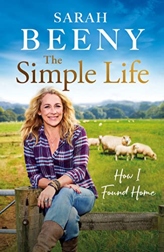 The Simple Life: How I Found Home: The unmissable Sunday Times bestselling memoir