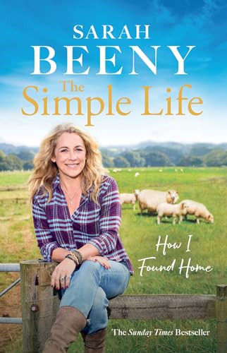 The Simple Life: How I Found Home: The unmissable Sunday Times bestselling memoir von Seven Dials