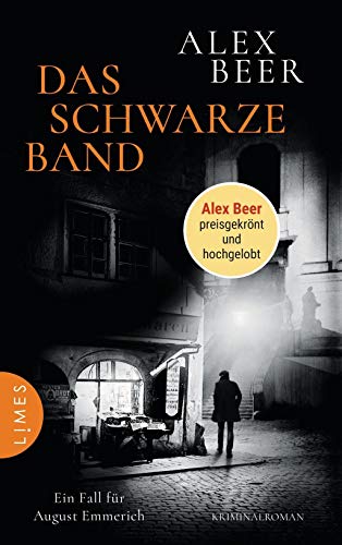 Das schwarze Band: Ein Fall für August Emmerich - Kriminalroman - Nominiert für den Crime Cologne Award 2021 (Die Kriminalinspektor-Emmerich-Reihe, Band 4)