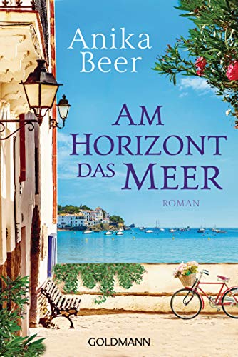 Am Horizont das Meer: Roman