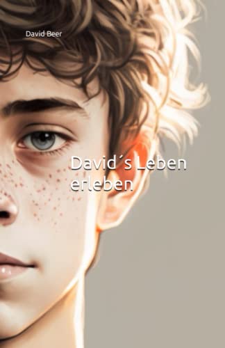 David´s Leben erleben von Independently published