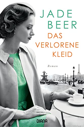 Das verlorene Kleid: Roman von Diana Taschenbuch