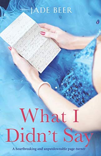 What I Didn't Say: A heartbreaking and unputdownable page turner von Bookouture