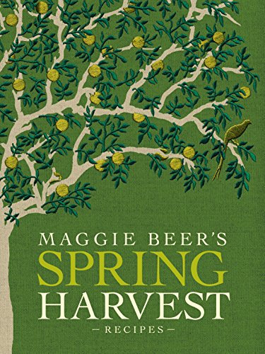Maggie Beer's Spring Harvest Recipes von Penguin Random House Australia