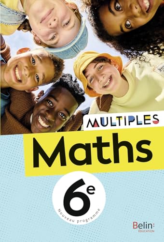Multiples Maths 6e: Manuel élève avec une double planche de formes détachables von BELIN EDUCATION