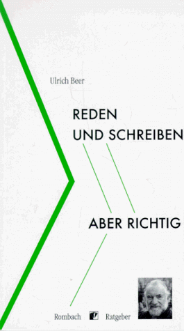 Reden und schreiben, aber richtig