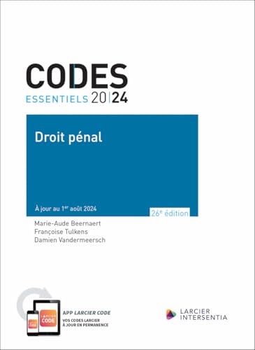 Code essentiel - Droit pénal 2024 - À jour au 1er août 2024 von LARCIER