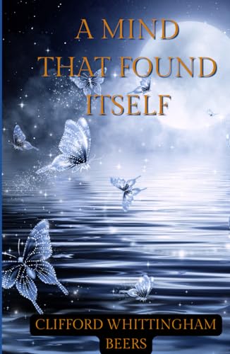 A Mind That Found Itself von Independently published