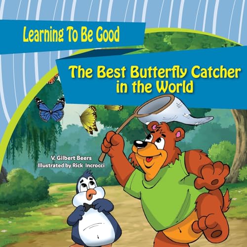 The Best Butterfly Catcher in the World The Best Butterfly Catcher in the World von Peter Pan Press