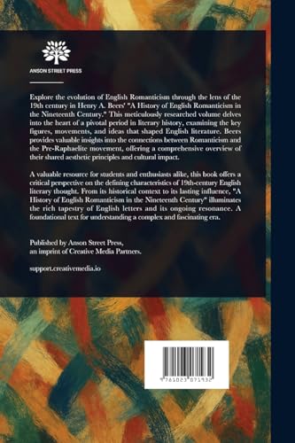 A History of English Romanticism in the Nineteenth Century von Anson Street Press