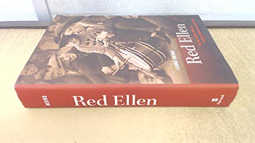Red Ellen: The Life of Ellen Wilkinson, Socialist, Feminist, Internationalist