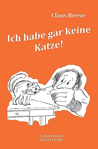 Ich habe gar keine Katze von CREATESPACE