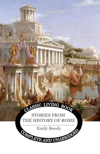 Stories from the History of Rome von Living Book Press