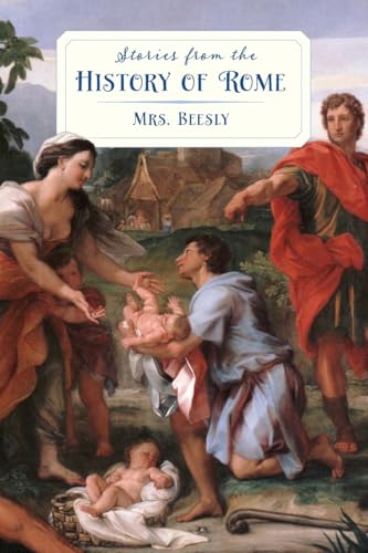 Stories from the History of Rome (Golden Age Library) von Purple House Press