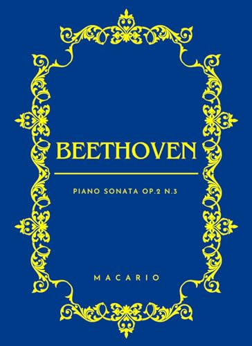 Beethoven Sonata Op.2 N.3 von Independently published