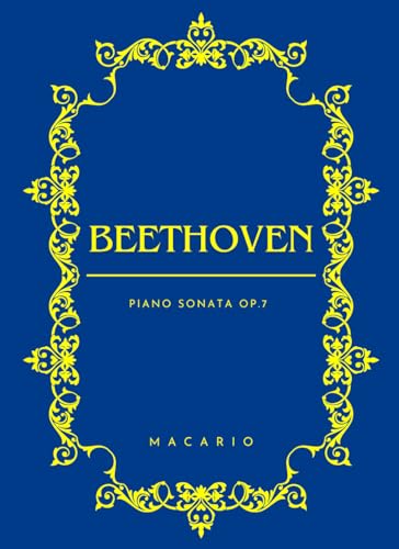 Beethoven Sonata Op.7 von Independently published